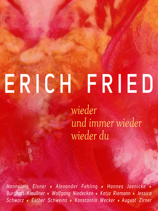 Title details for wieder / und immer wieder / wieder du by Erich Fried - Available